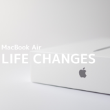 生活が変わるMacBook Air